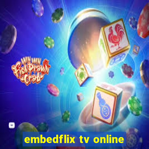 embedflix tv online